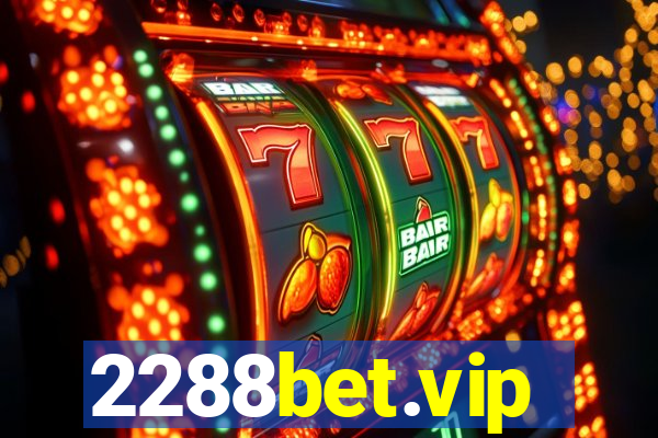 2288bet.vip