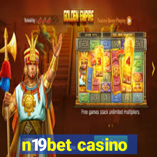 n19bet casino