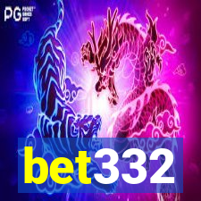 bet332