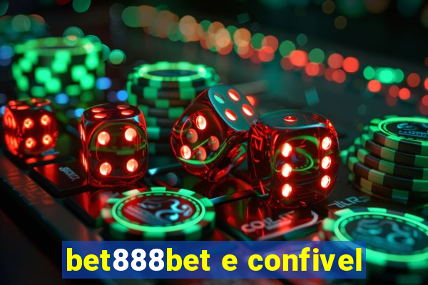 bet888bet e confivel