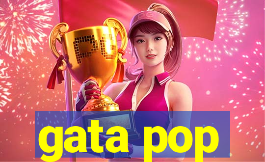 gata pop