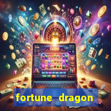 fortune dragon ganho certo demo