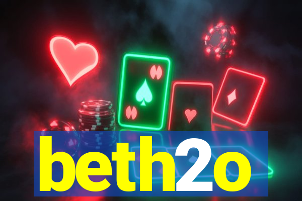 beth2o