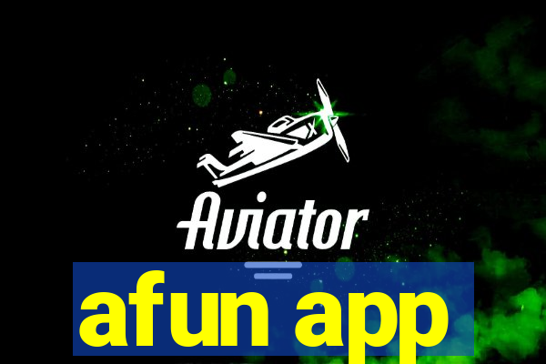 afun app