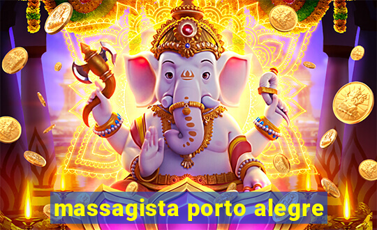 massagista porto alegre