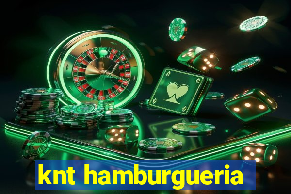 knt hamburgueria