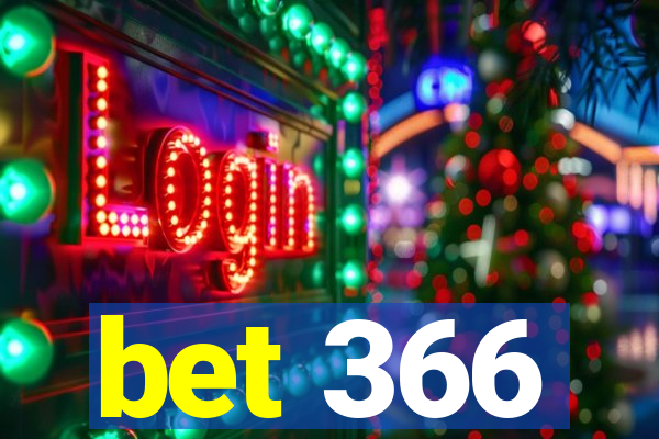 bet 366