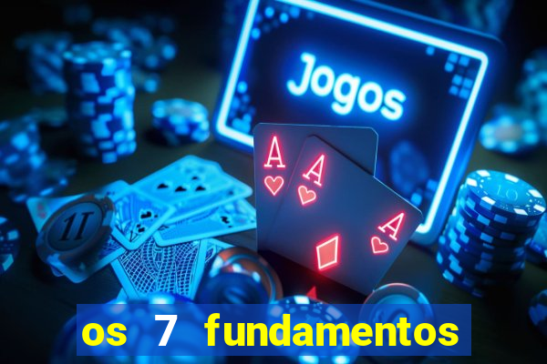 os 7 fundamentos da umbanda