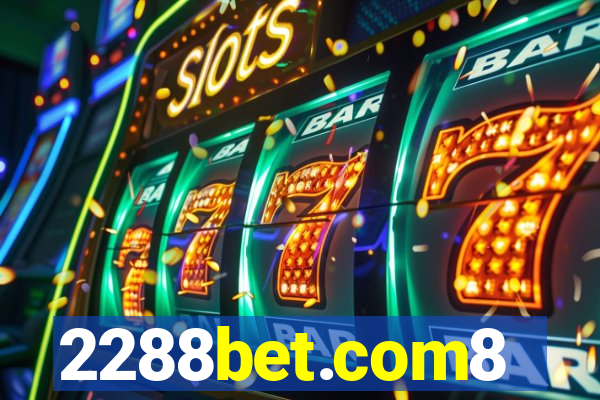 2288bet.com8