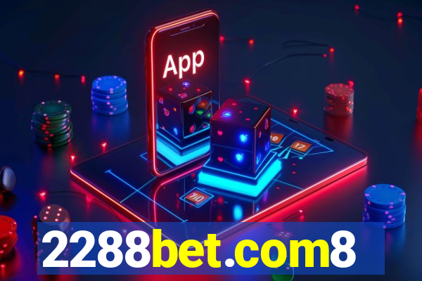 2288bet.com8