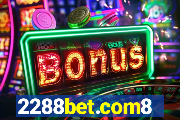 2288bet.com8