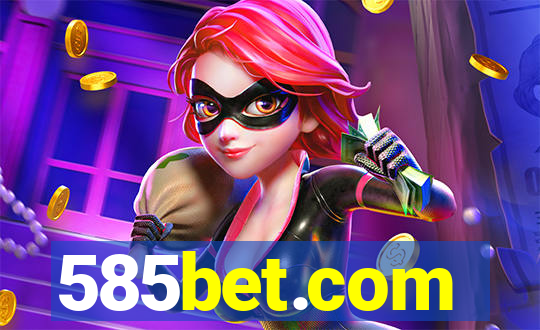 585bet.com