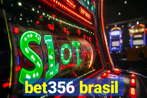 bet356 brasil