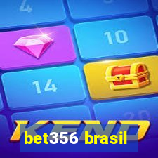 bet356 brasil