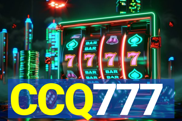 CCQ777