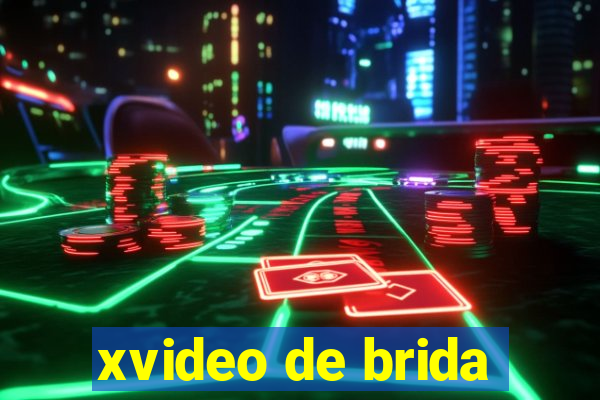 xvideo de brida