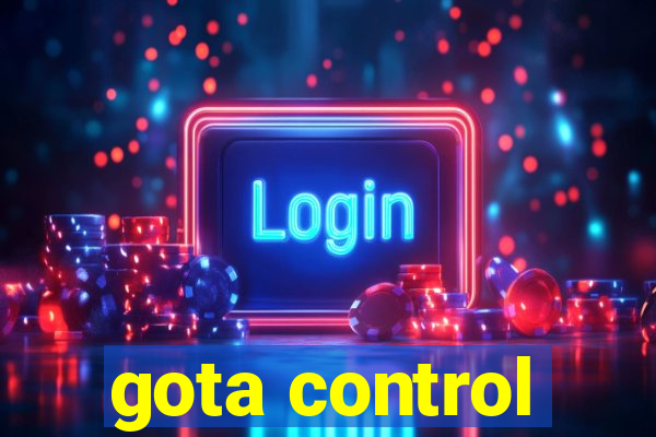 gota control