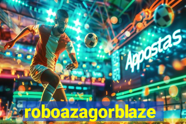 roboazagorblaze