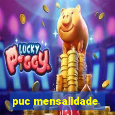 puc mensalidade