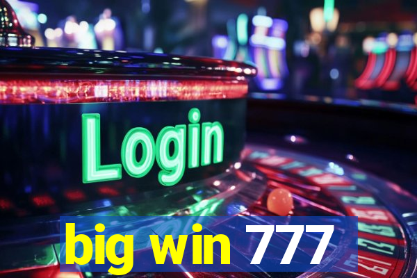 big win 777