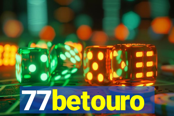 77betouro