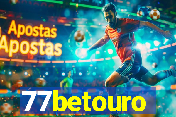 77betouro