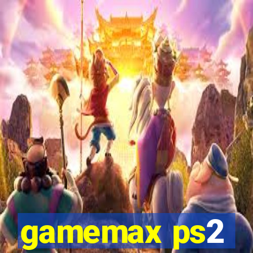 gamemax ps2