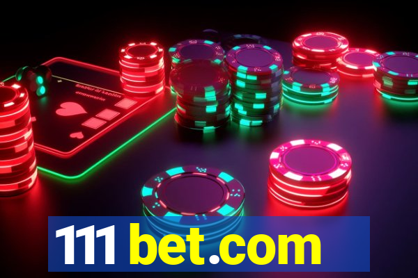 111 bet.com