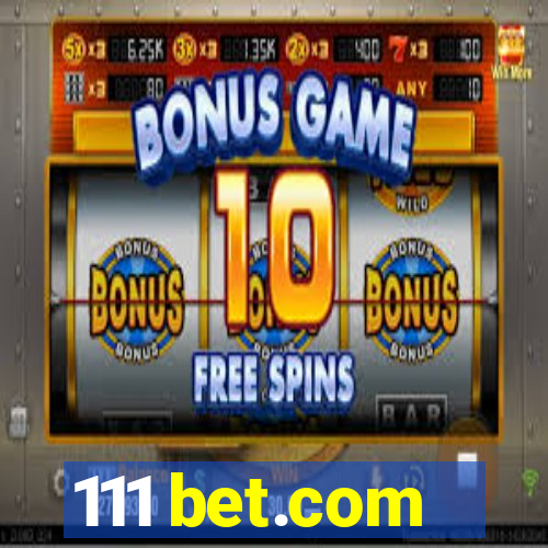 111 bet.com