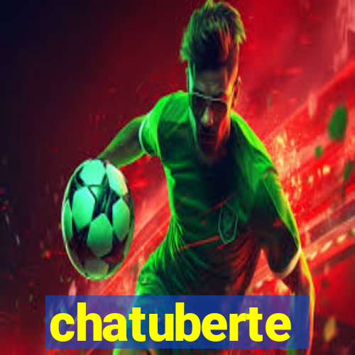 chatuberte