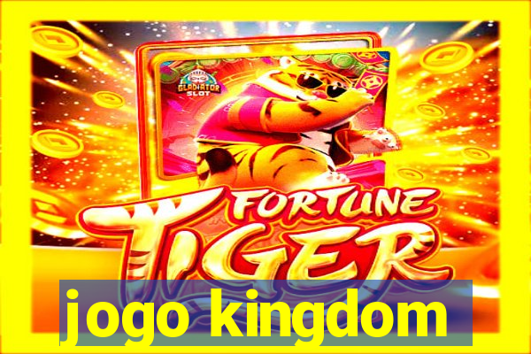 jogo kingdom