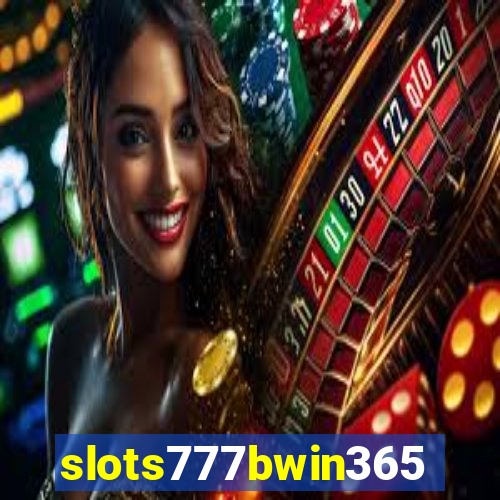 slots777bwin365