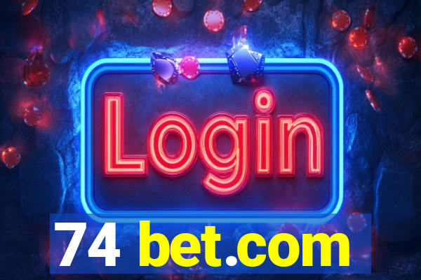 74 bet.com