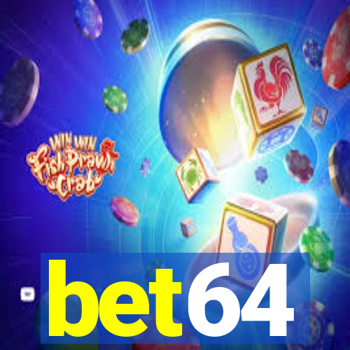 bet64