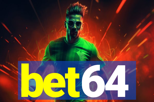 bet64