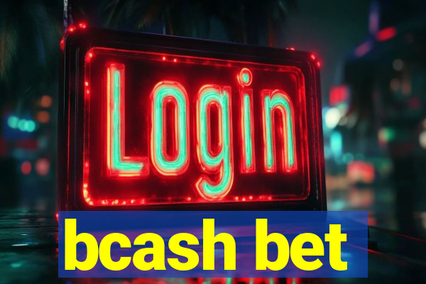 bcash bet