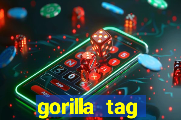 gorilla tag download mobile