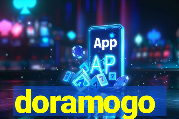 doramogo