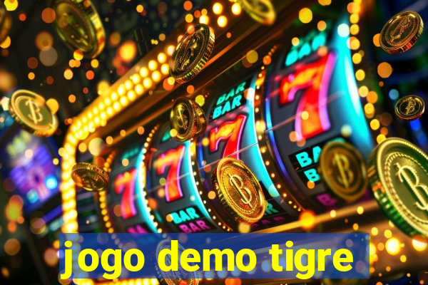 jogo demo tigre