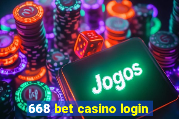 668 bet casino login