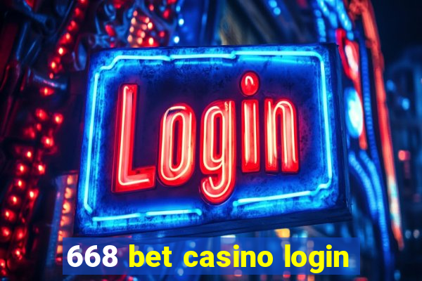 668 bet casino login