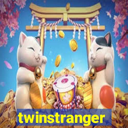 twinstranger