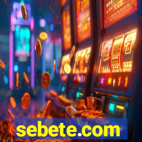 sebete.com