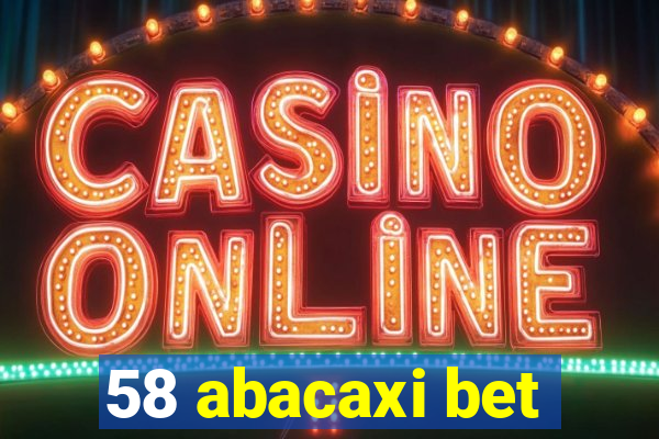 58 abacaxi bet