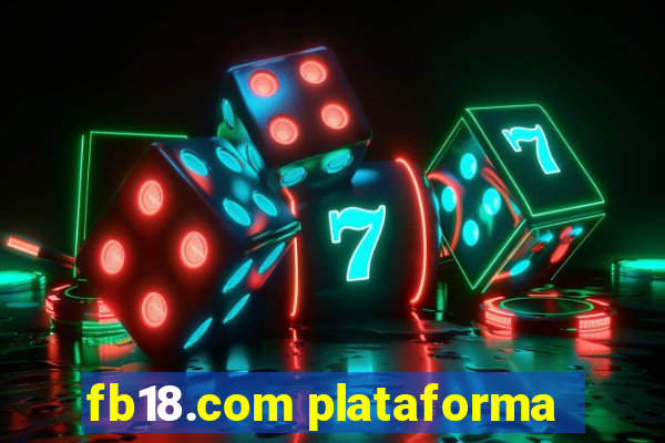 fb18.com plataforma