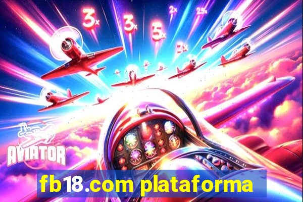 fb18.com plataforma