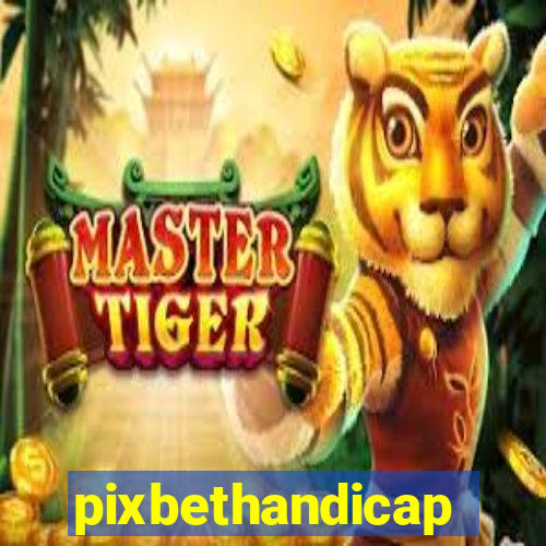 pixbethandicap