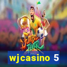 wjcasino 5