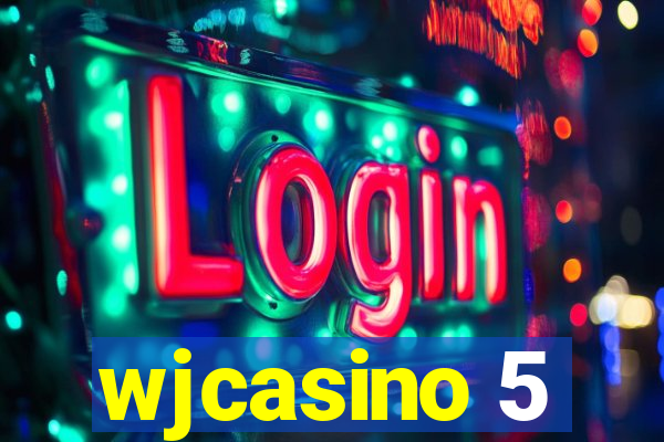 wjcasino 5