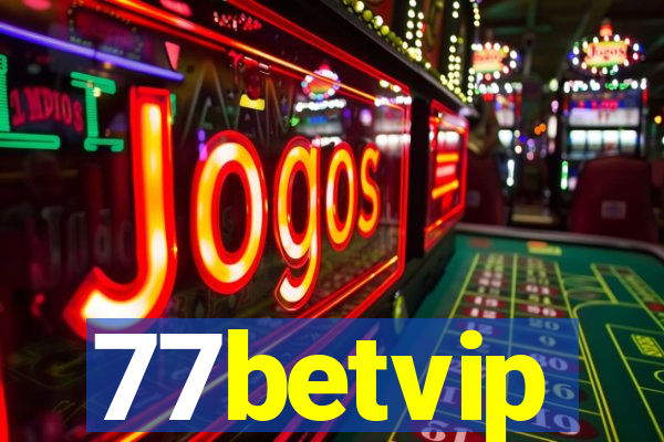 77betvip